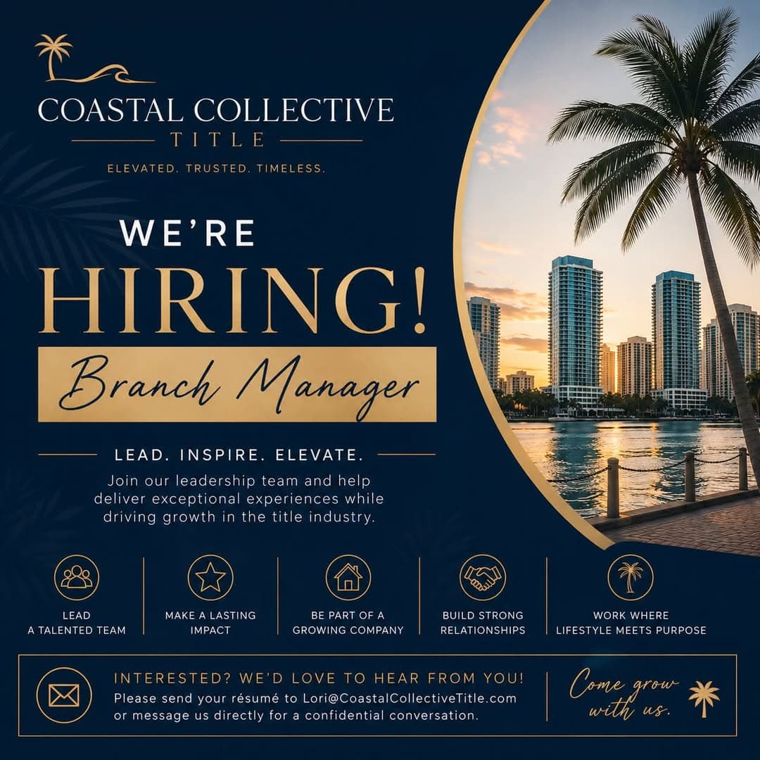 Coastal Collective Title is hiring a Branch Manager. Lead. Inspire. Elevate. Send your resume to Lori at Coastal Collective Title.